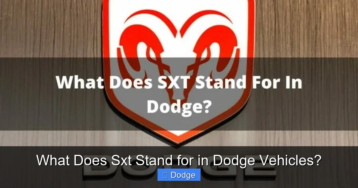 What Does Sxt Stand for in Dodge Vehicles?
