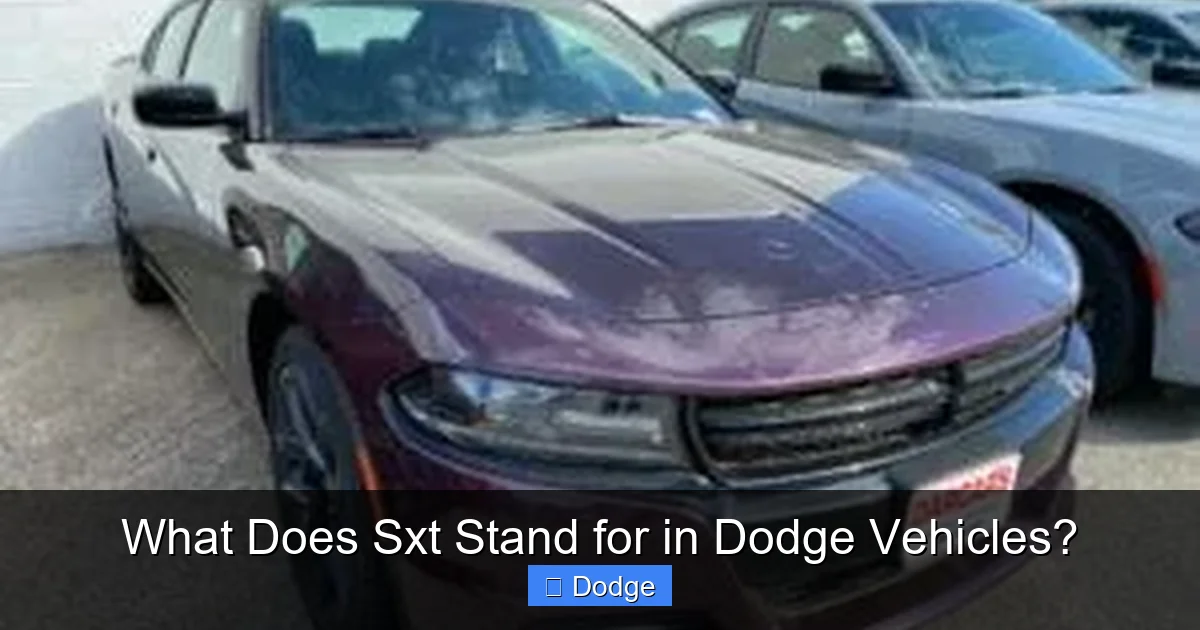What Does Sxt Stand for in Dodge Vehicles?
