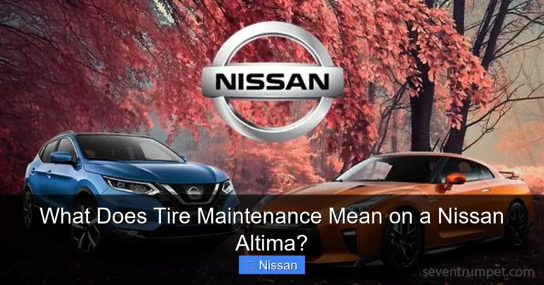 What Does Tire Maintenance Mean on a Nissan Altima?