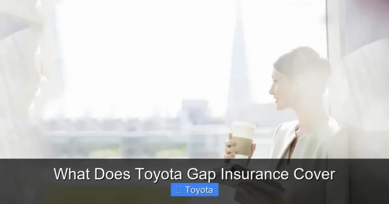 What Does Toyota Gap Insurance Cover