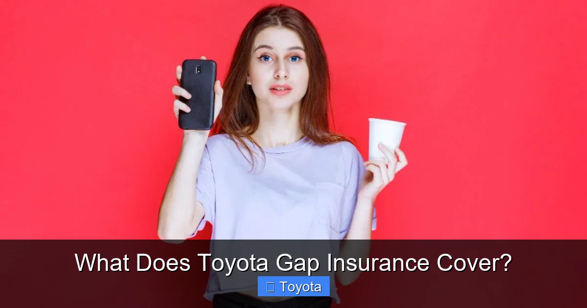 What Does Toyota Gap Insurance Cover?