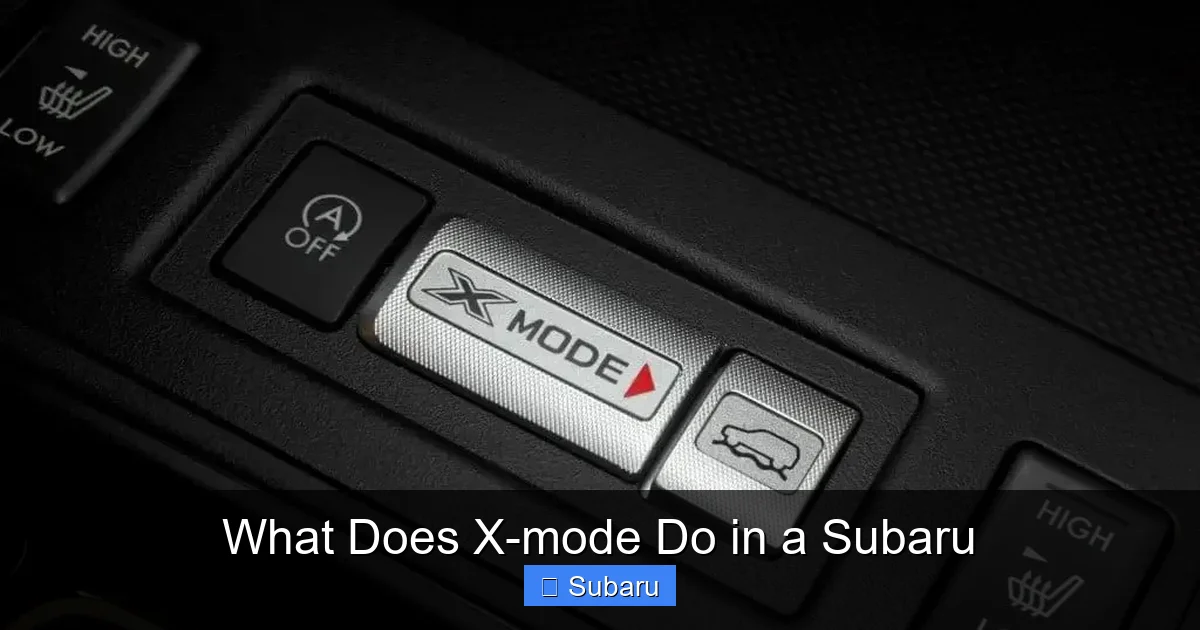 What Does X-mode Do in a Subaru