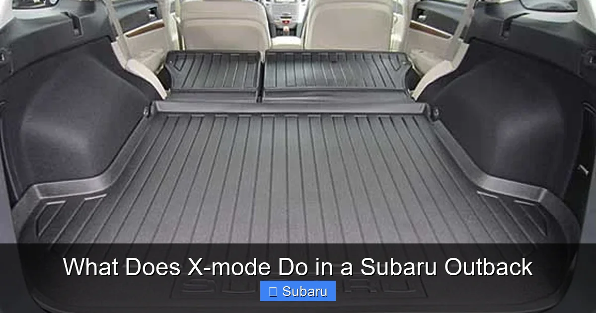 What Does X-mode Do in a Subaru Outback