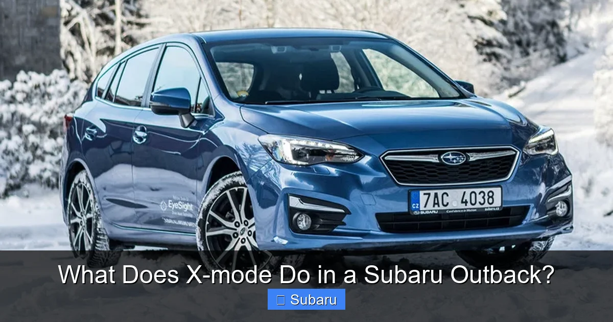 What Does X-mode Do in a Subaru Outback?