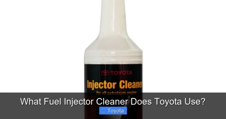 What Fuel Injector Cleaner Does Toyota Use?
