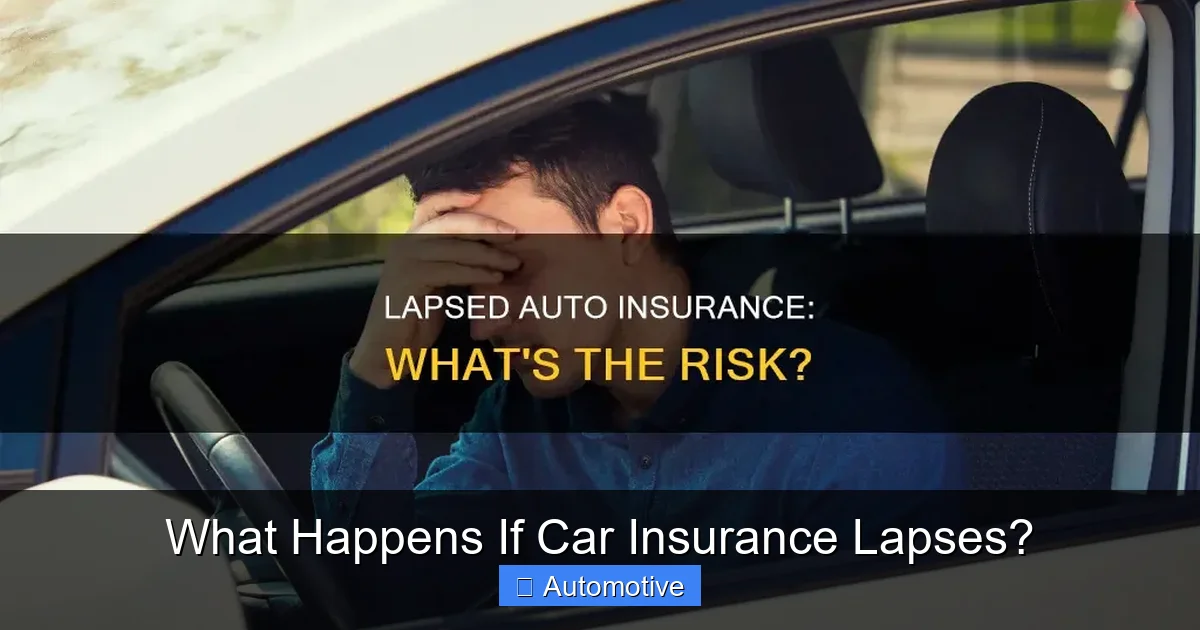 What Happens If Car Insurance Lapses?