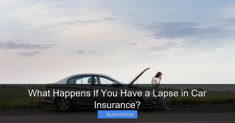 What Happens If You Have a Lapse in Car Insurance?
