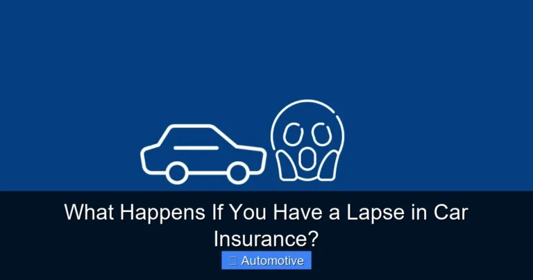 What Happens If You Have a Lapse in Car Insurance?