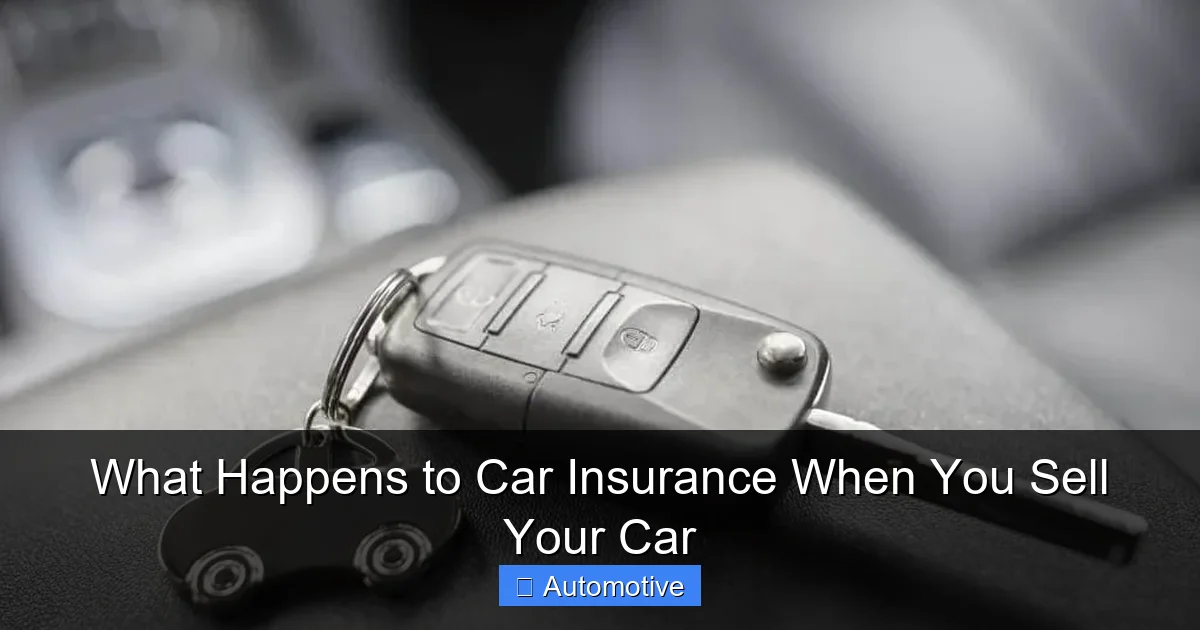What Happens to Car Insurance When You Sell Your Car