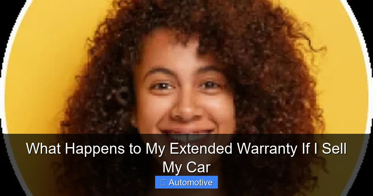 What Happens to My Extended Warranty If I Sell My Car