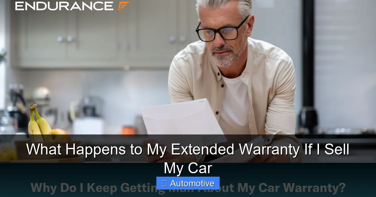 What Happens to My Extended Warranty If I Sell My Car