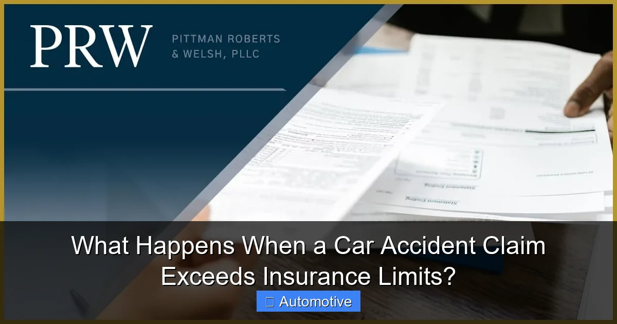 What Happens When a Car Accident Claim Exceeds Insurance Limits?