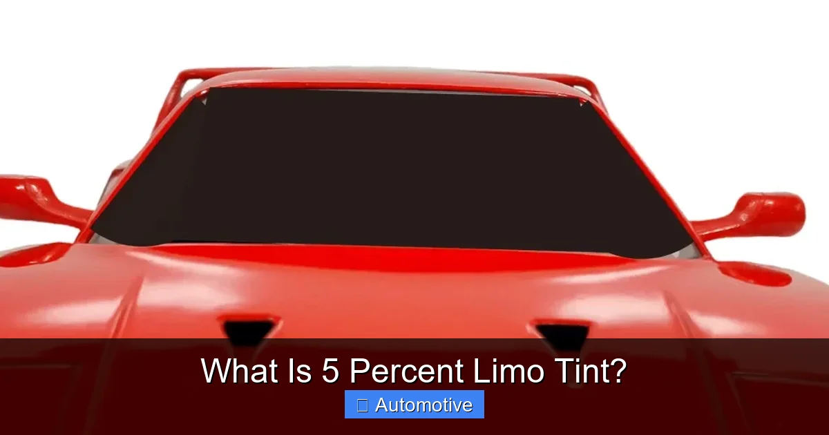 What Is 5 Percent Limo Tint?