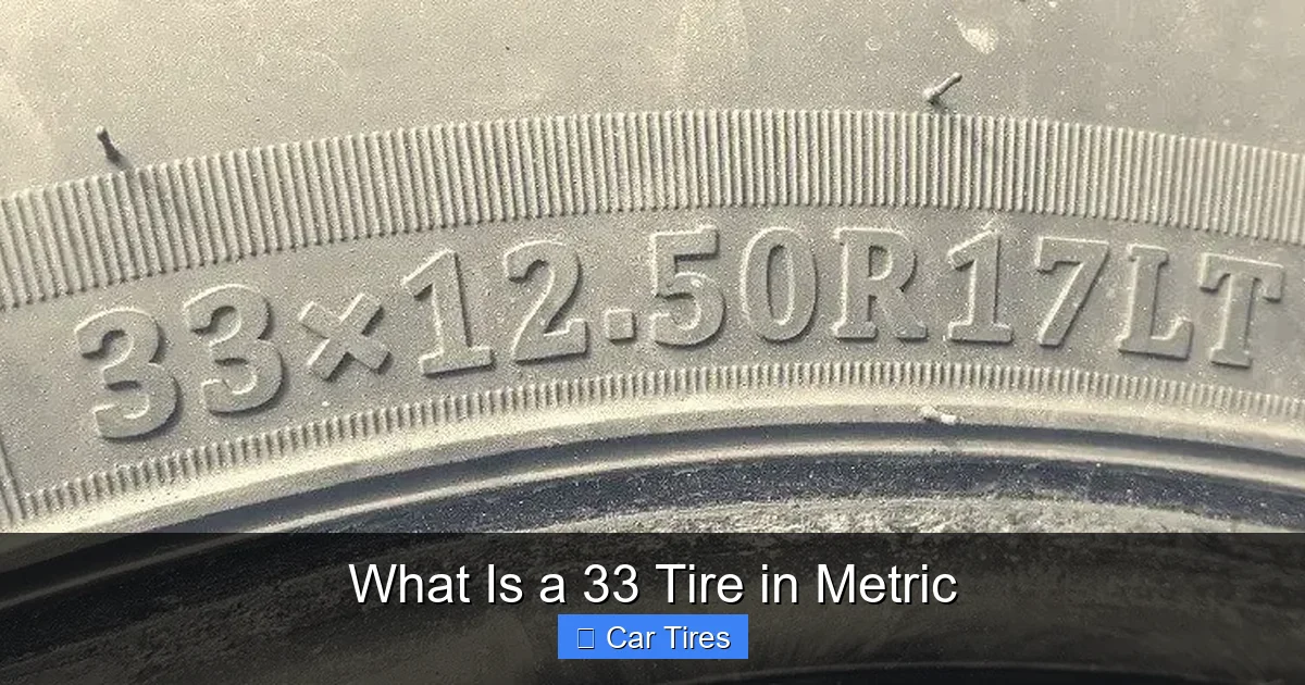 What Is a 33 Tire in Metric