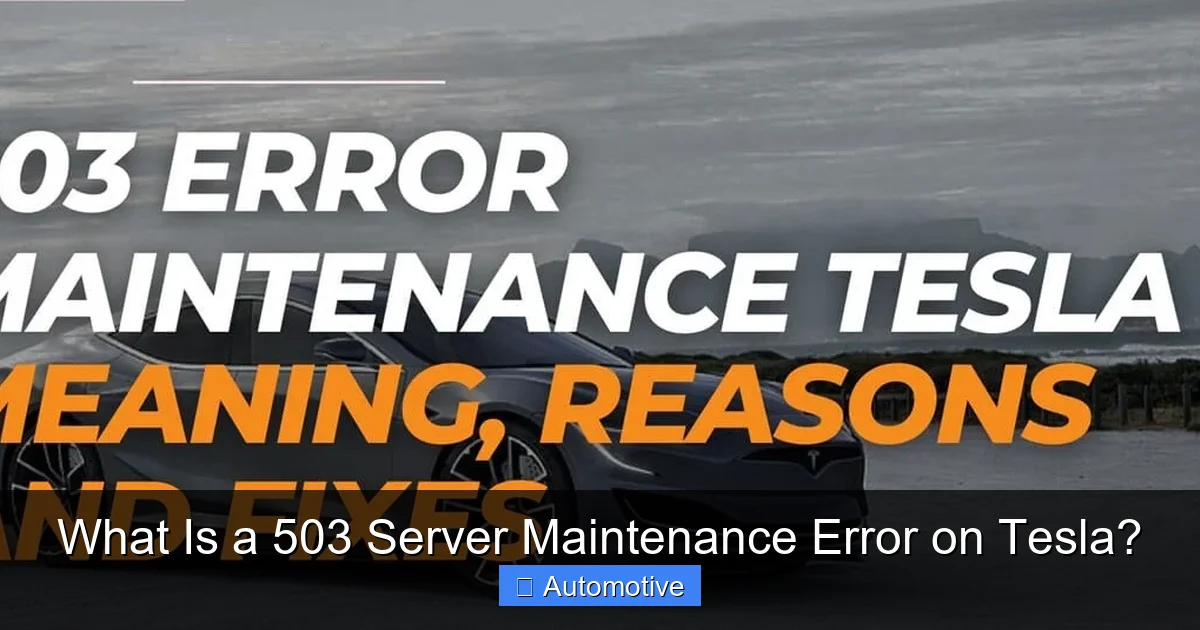 What Is a 503 Server Maintenance Error on Tesla?