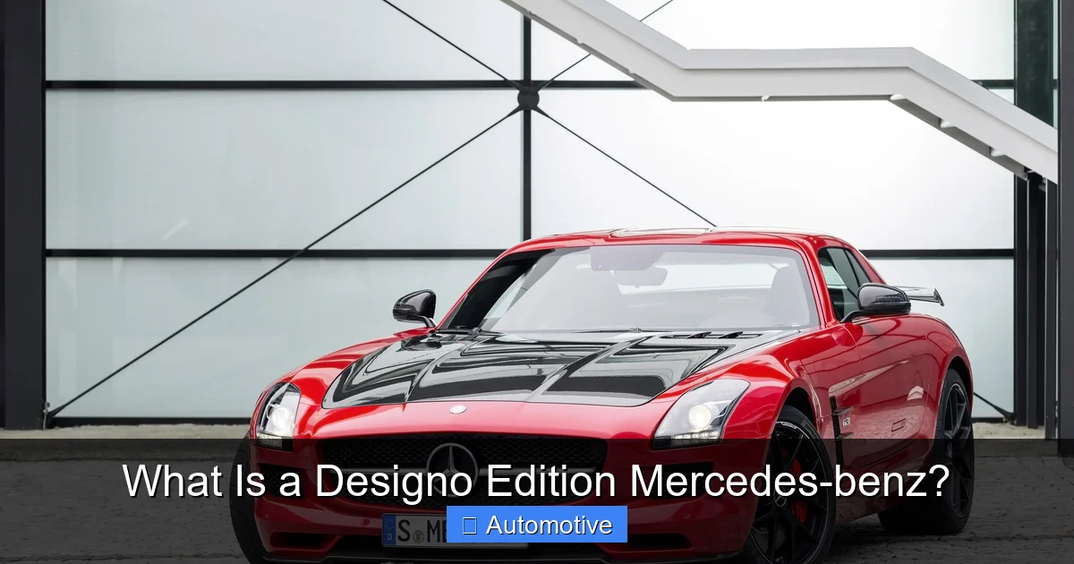 What Is a Designo Edition Mercedes-benz?