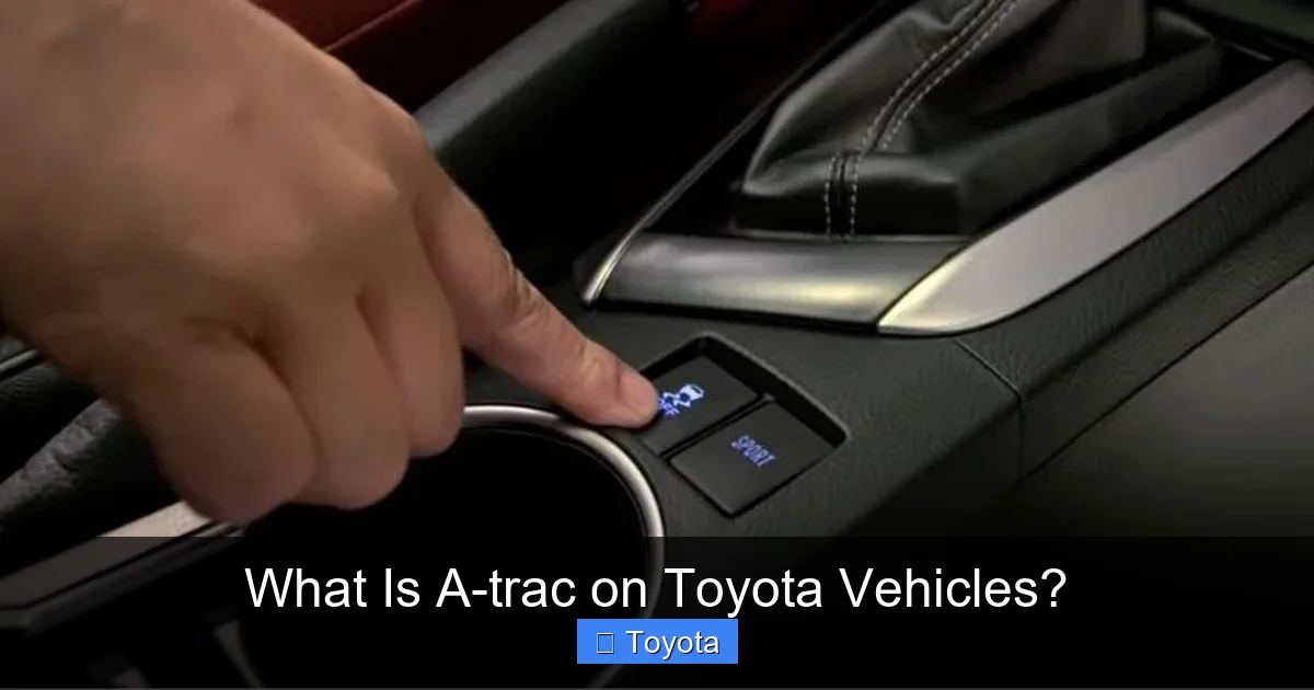 What Is A-trac on Toyota Vehicles?
