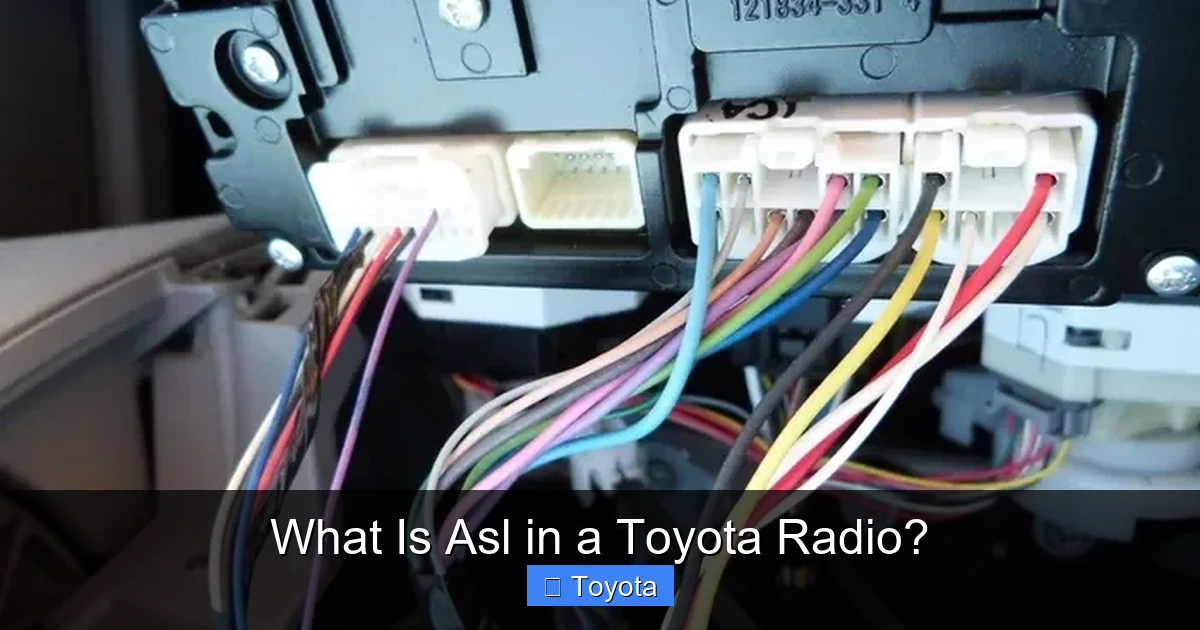 What Is Asl in a Toyota Radio?