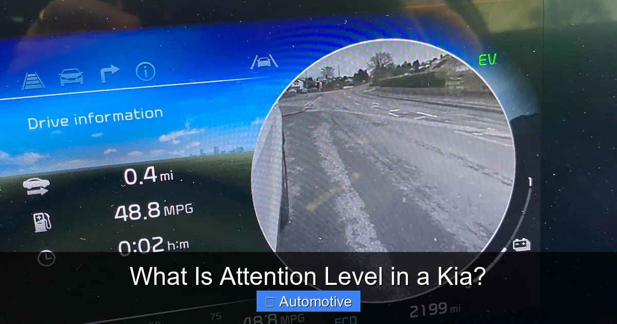 What Is Attention Level in a Kia?