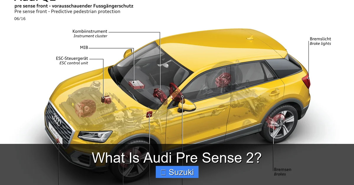 What Is Audi Pre Sense 2?