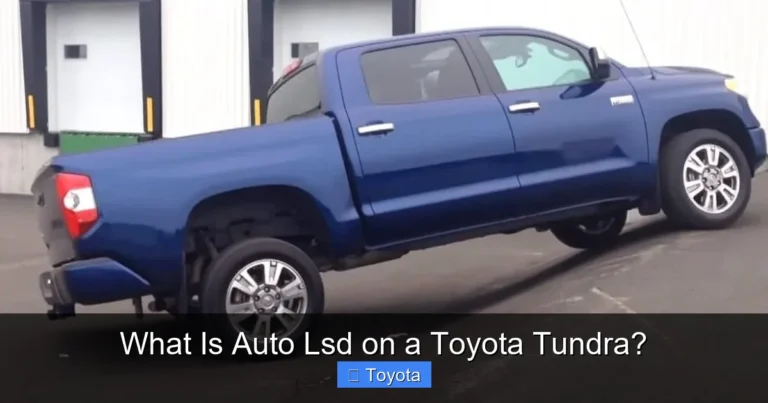 What Is Auto Lsd on a Toyota Tundra?
