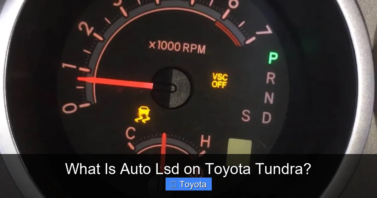 What Is Auto Lsd on Toyota Tundra?