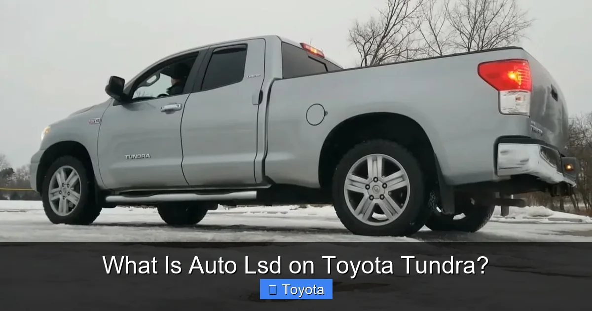 What Is Auto Lsd on Toyota Tundra?