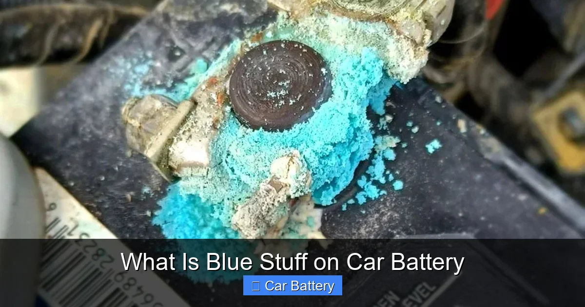 What Is Blue Stuff on Car Battery