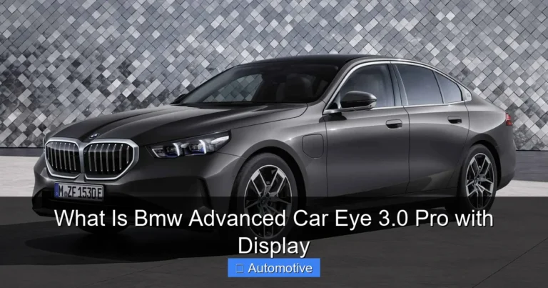 What Is Bmw Advanced Car Eye 3.0 Pro with Display