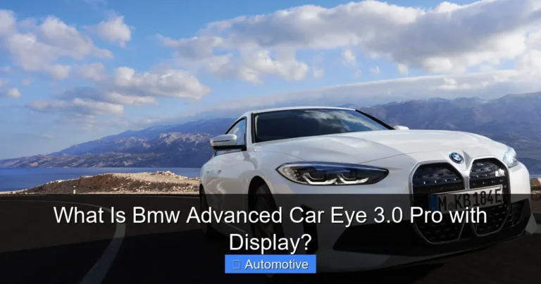 What Is Bmw Advanced Car Eye 3.0 Pro with Display?