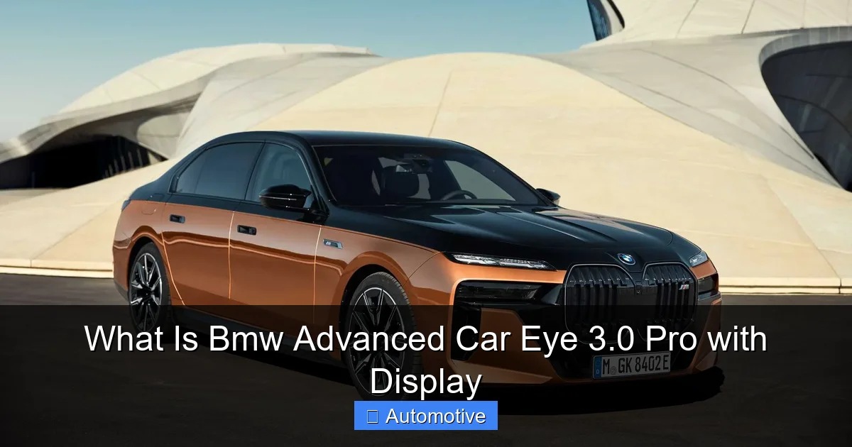 What Is Bmw Advanced Car Eye 3.0 Pro with Display