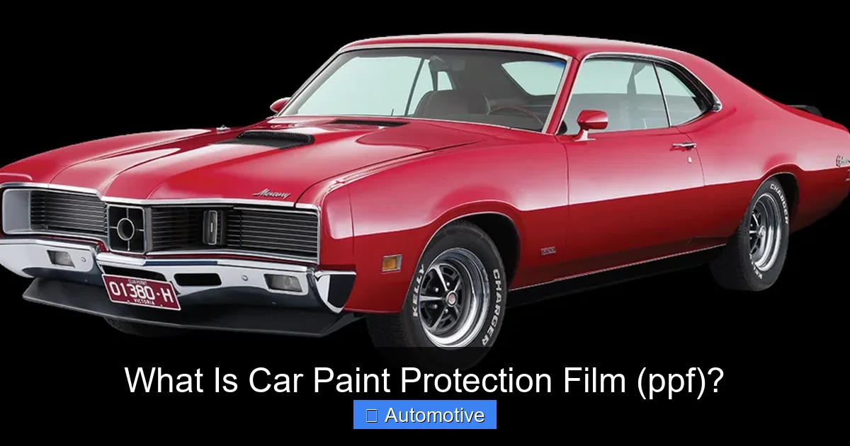 What Is Car Paint Protection Film (ppf)?