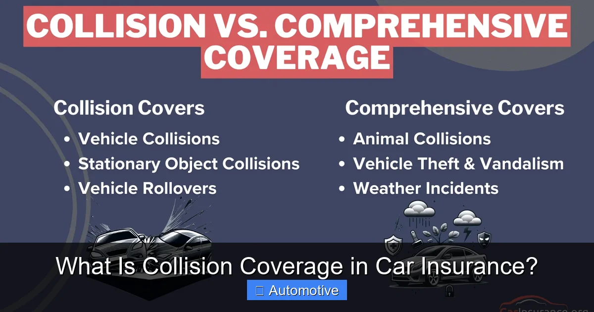 What Is Collision Coverage in Car Insurance?
