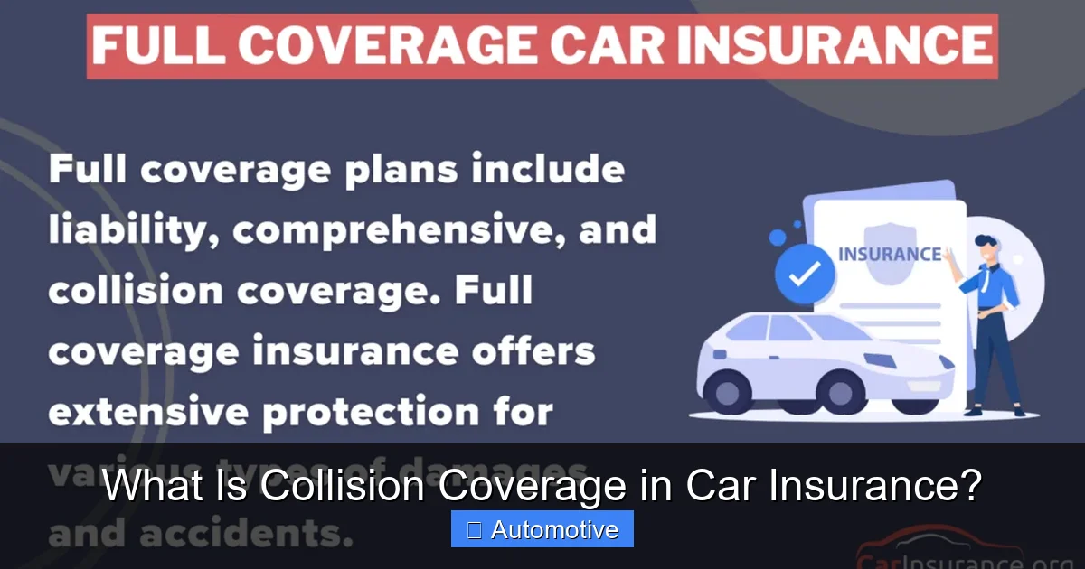 What Is Collision Coverage in Car Insurance?
