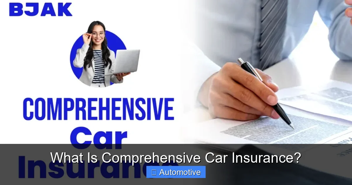 What Is Comprehensive Car Insurance?