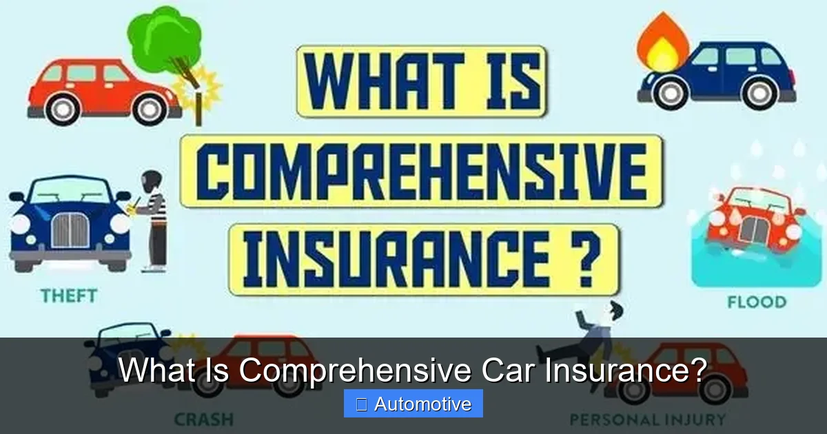 What Is Comprehensive Car Insurance?