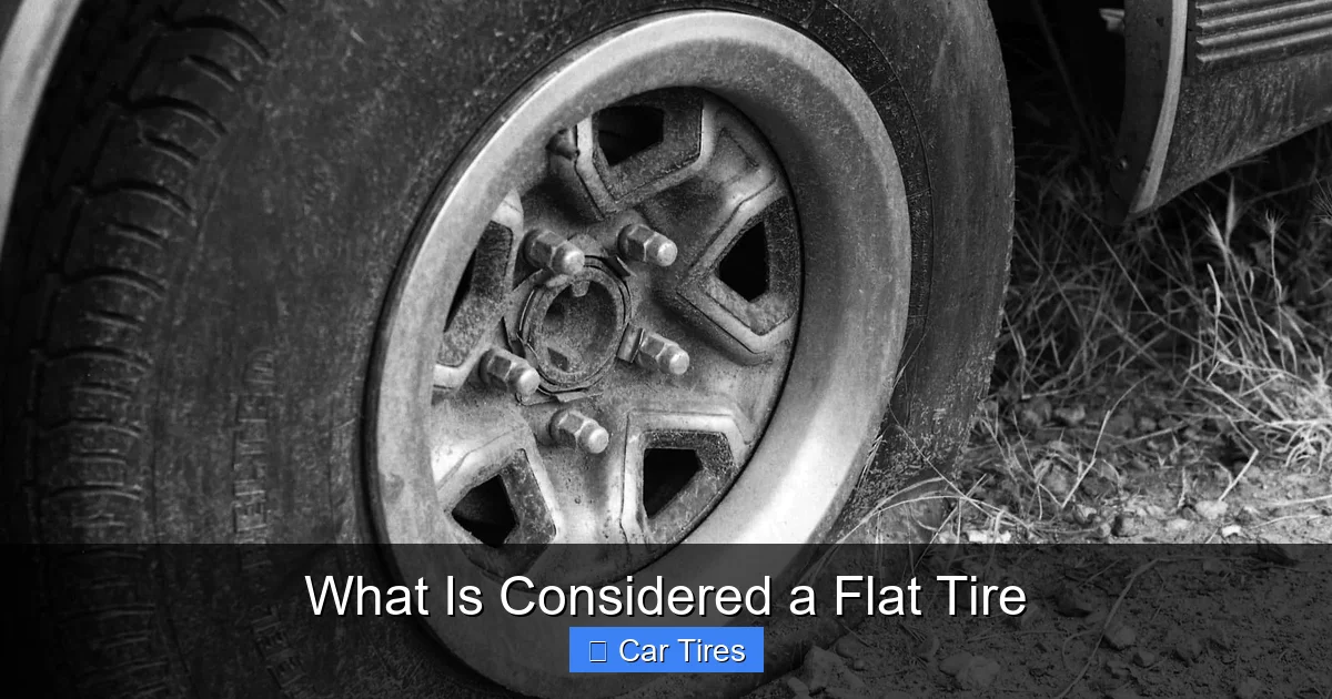 What Is Considered a Flat Tire