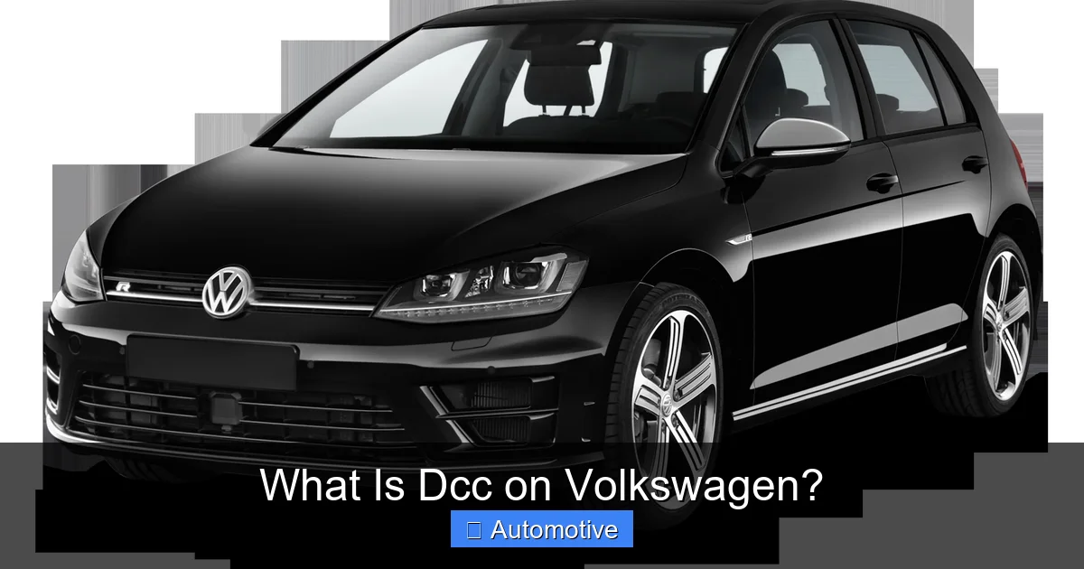 What Is Dcc on Volkswagen?