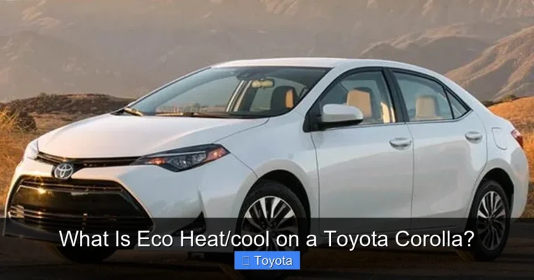 What Is Eco Heat/cool on a Toyota Corolla?