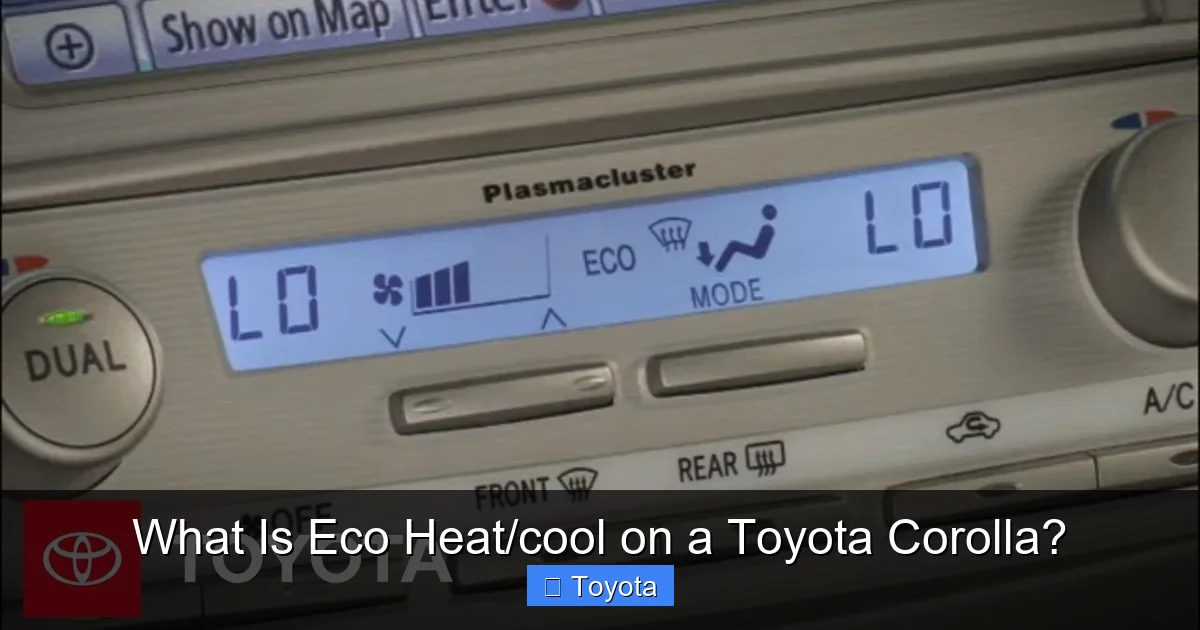 What Is Eco Heat/cool on a Toyota Corolla?