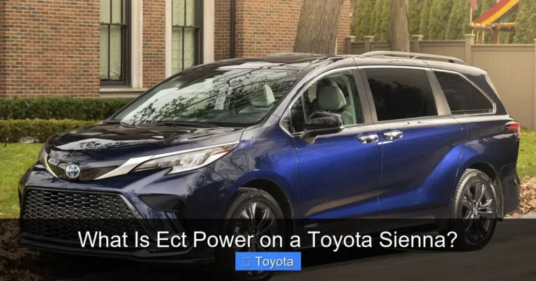 What Is Ect Power on a Toyota Sienna?