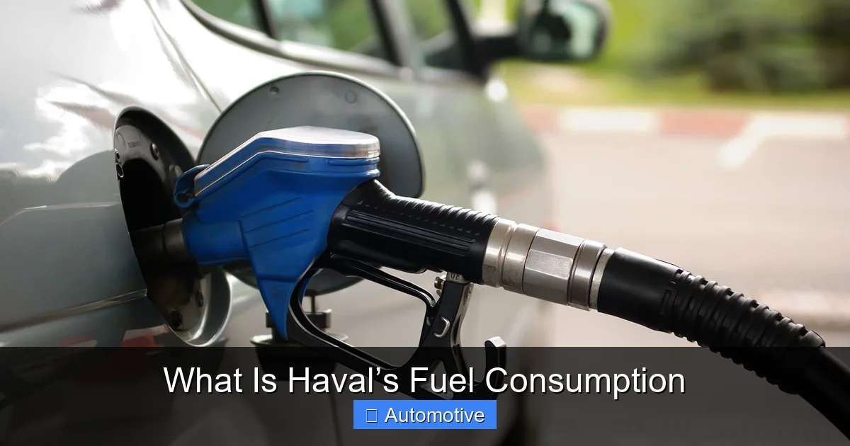 What Is Haval’s Fuel Consumption