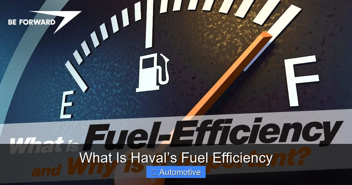 What Is Haval’s Fuel Efficiency