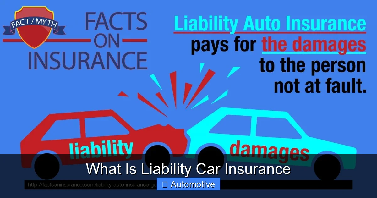 What Is Liability Car Insurance