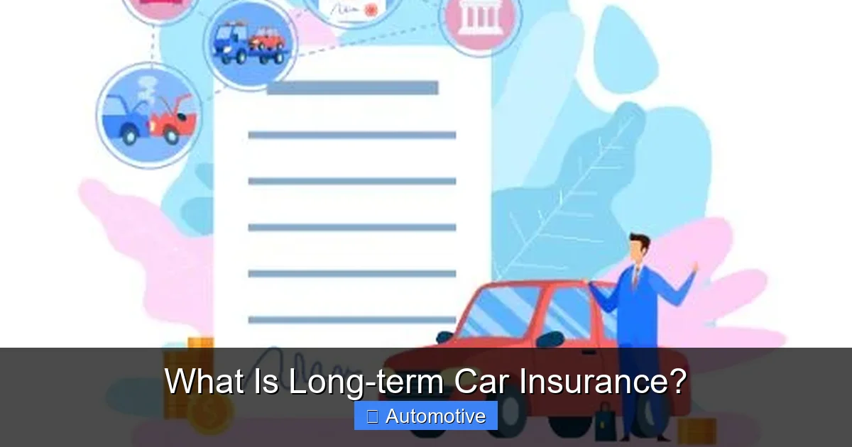 What Is Long-term Car Insurance?