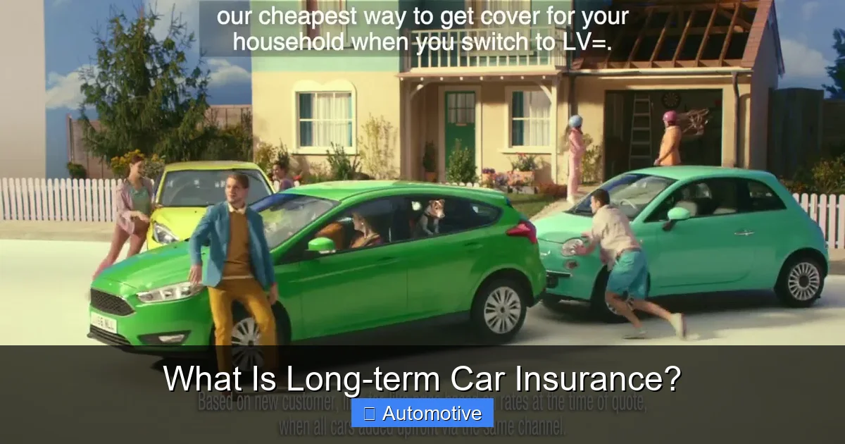 What Is Long-term Car Insurance?
