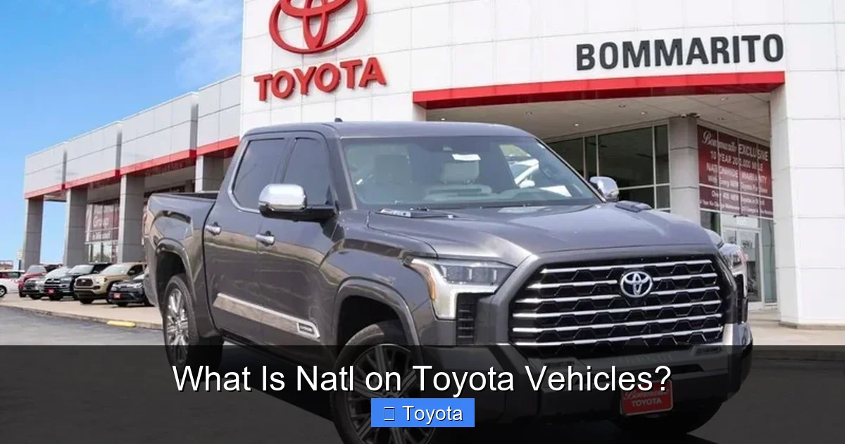 What Is Natl on Toyota Vehicles?