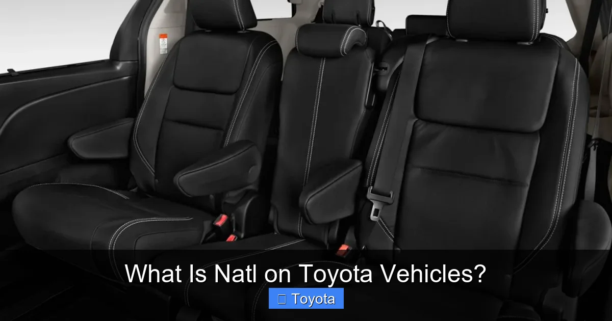 What Is Natl on Toyota Vehicles?