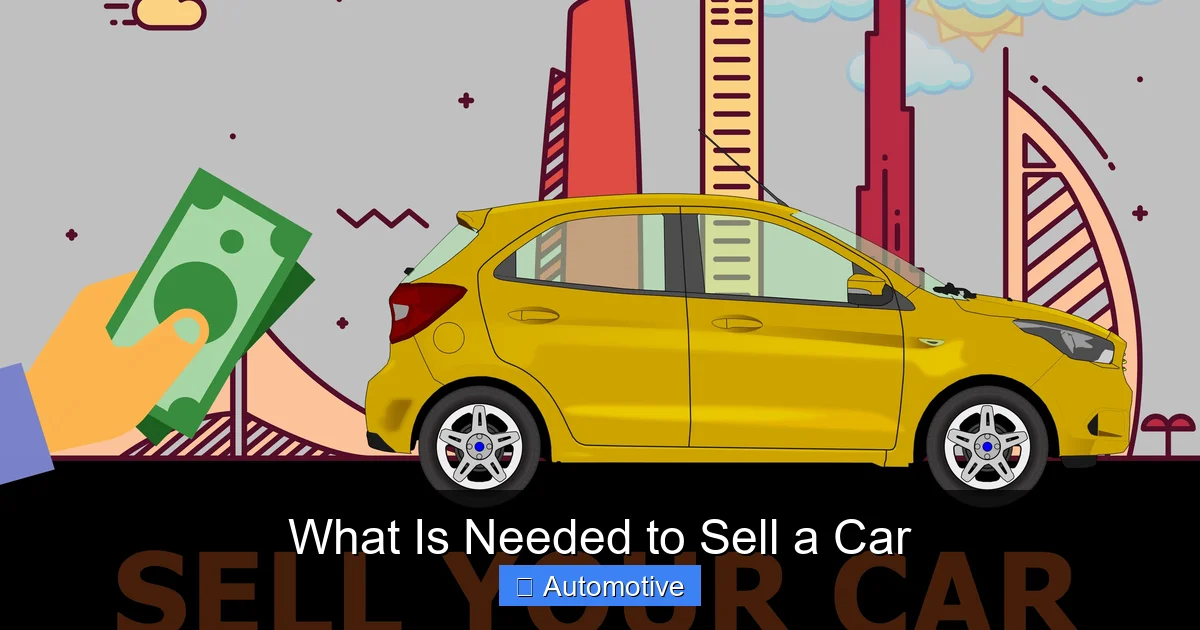 What Is Needed to Sell a Car
