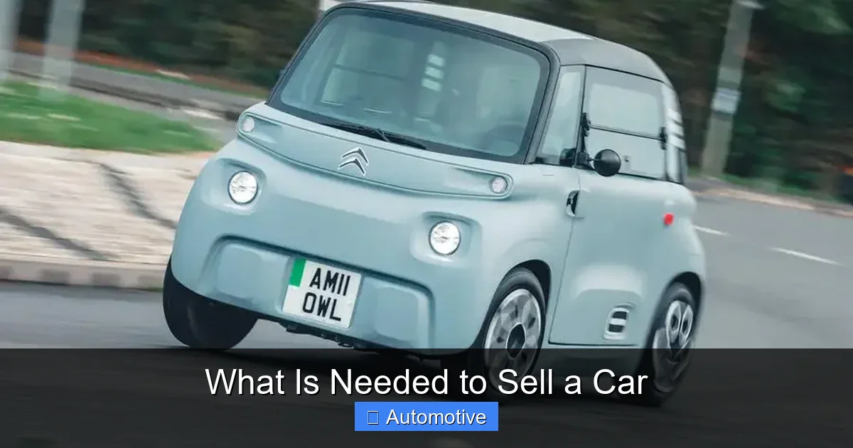 What Is Needed to Sell a Car
